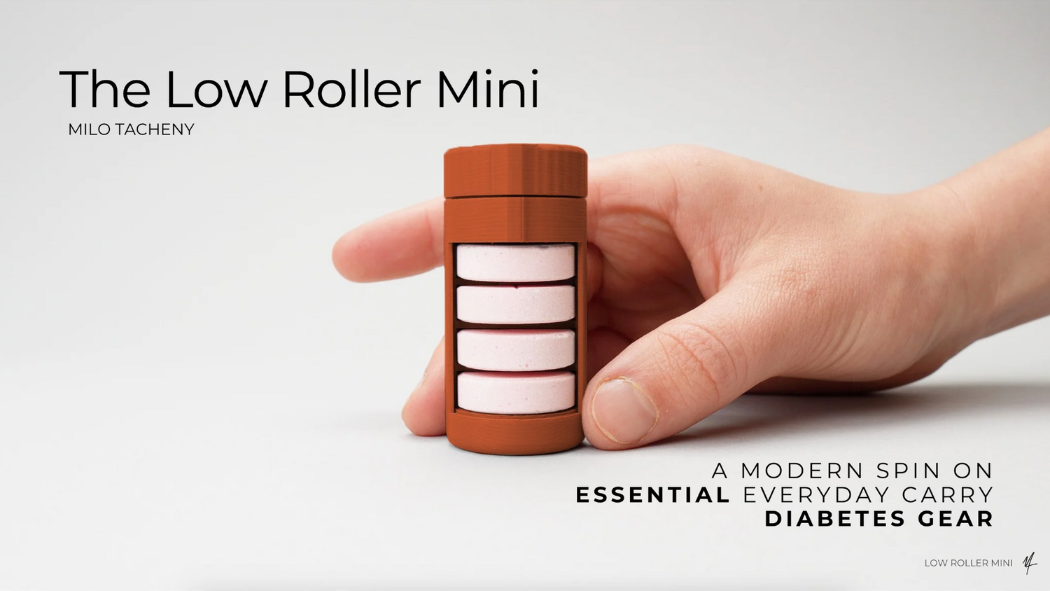 The Low Roller Mini